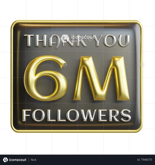 6 M Followers  3D Icon