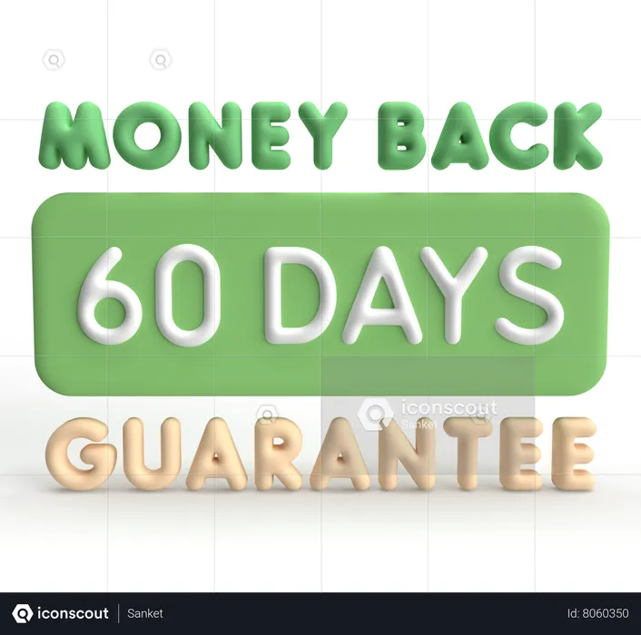 60 Day Money Back Guarantee  3D Icon