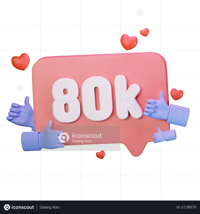 80.000 Follower mit „Gefällt mir“  3D Icon