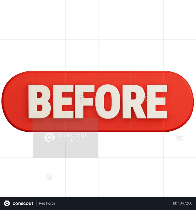 Before Button  3D Illustration