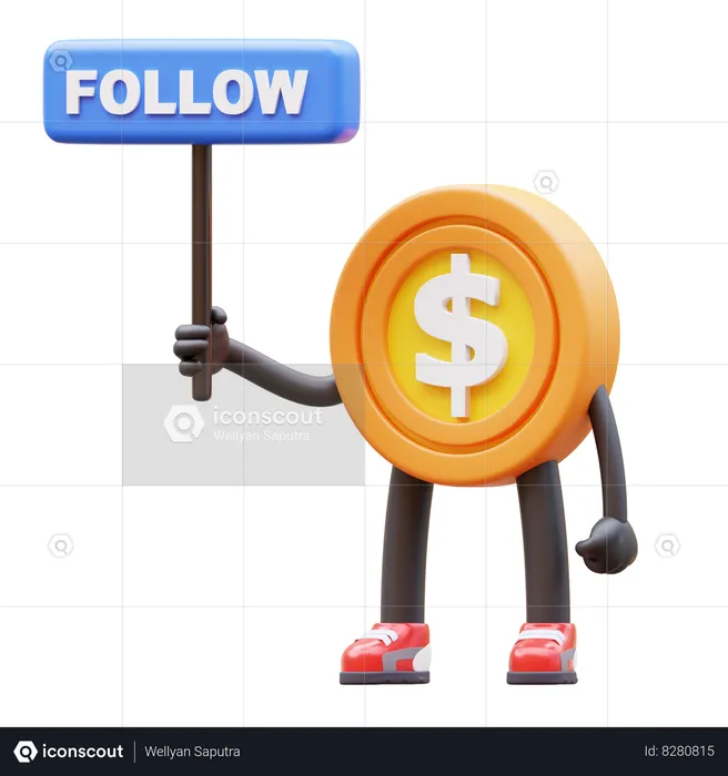 Dollar Coin Character Holding Follow Sign  3D Illustration