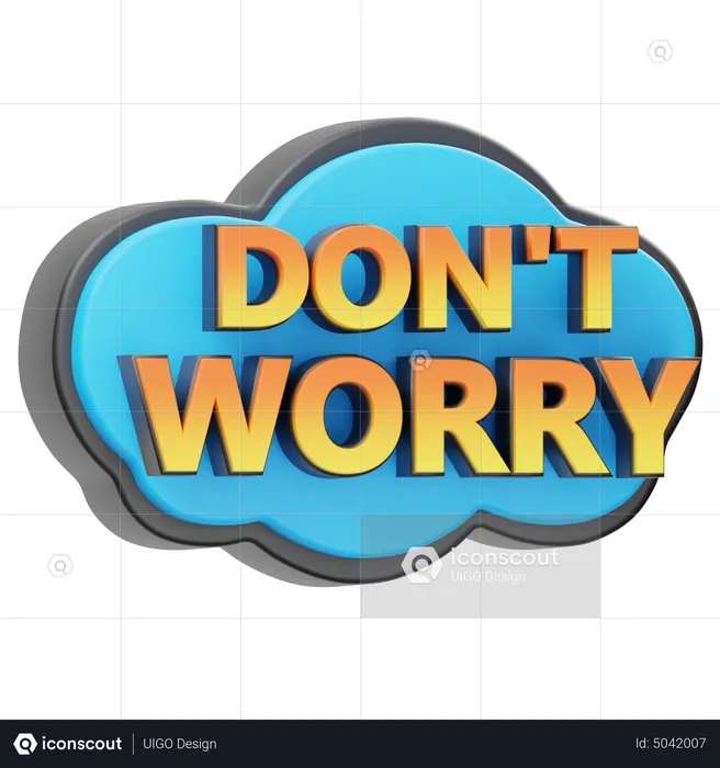 Don't Worry  3D Icon