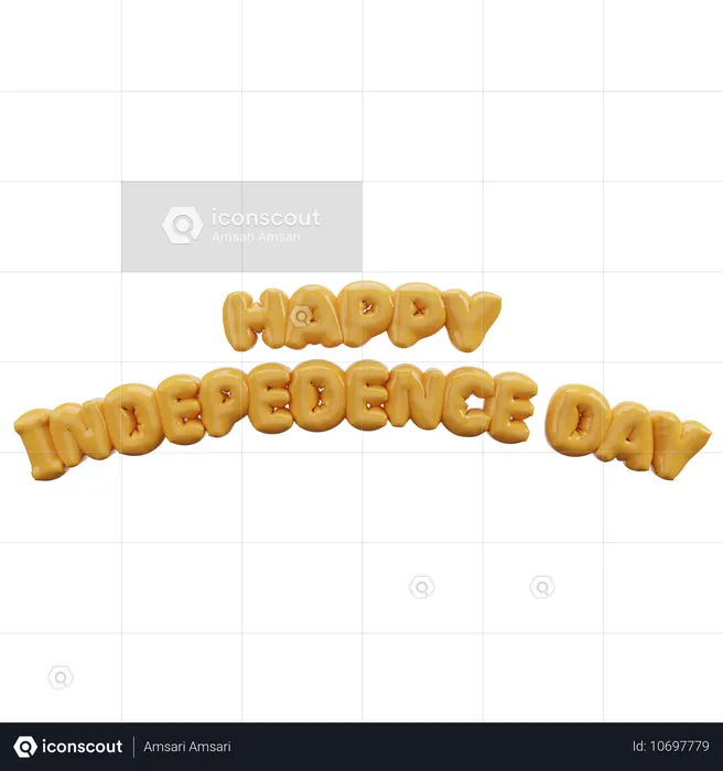 Letras de globos de burbujas con el lema "Feliz Día de la Independencia"  3D Icon