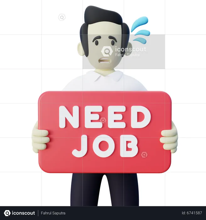 Job Seeker Holding Need Job Banner  3D Illustration