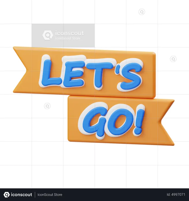 Lets go  3D Illustration