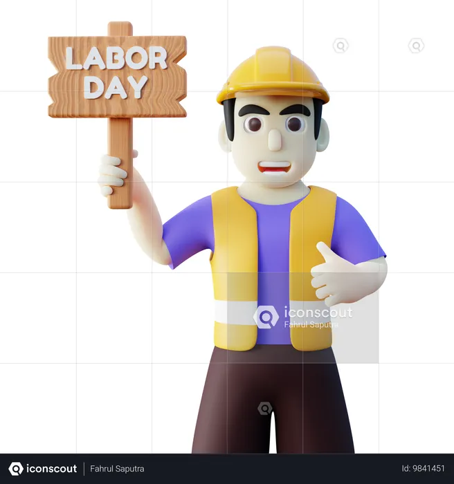 Male Labor Worker Holding Labor Day Campaign Sign  3D Icon