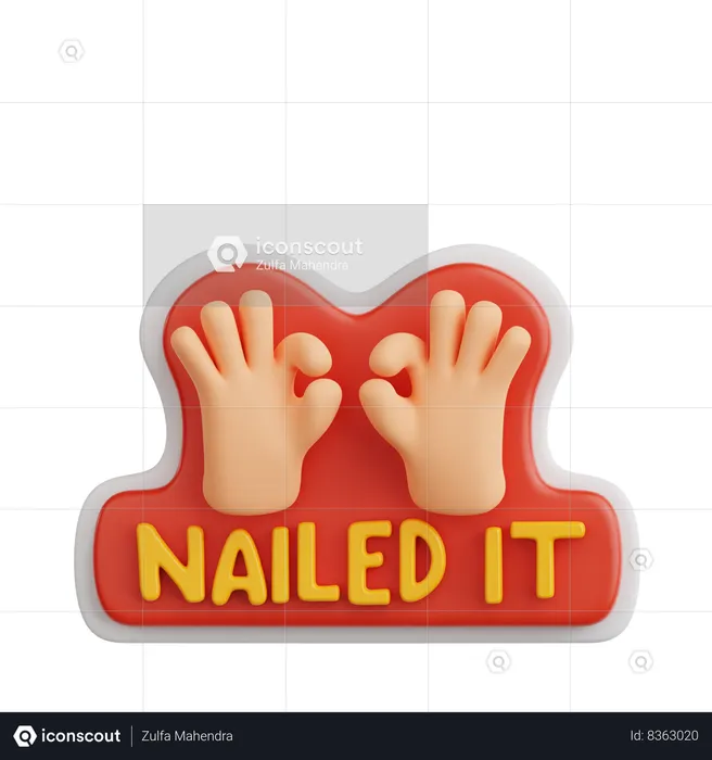 Nailed It  3D Sticker