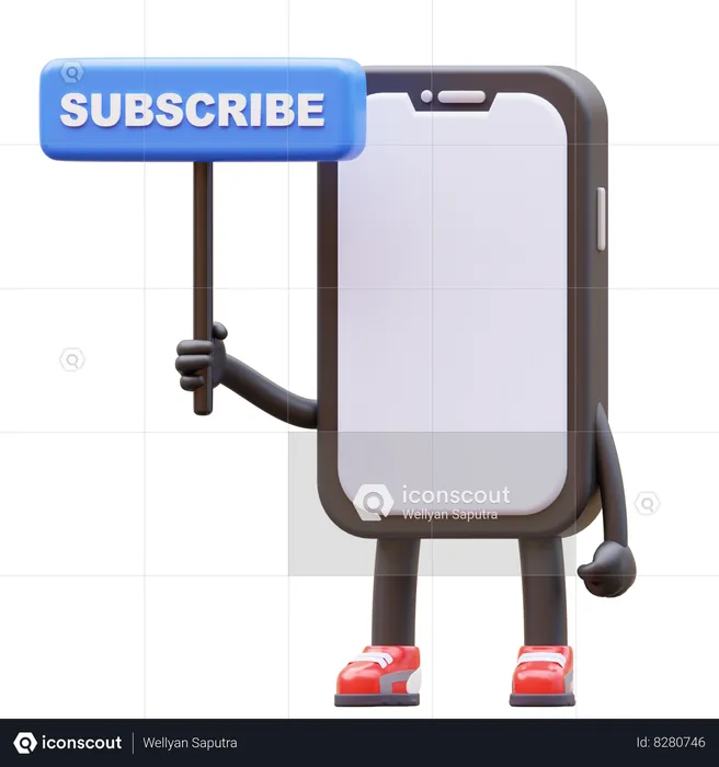 Smartphone Character Holding Subscribe Sign  3D Illustration