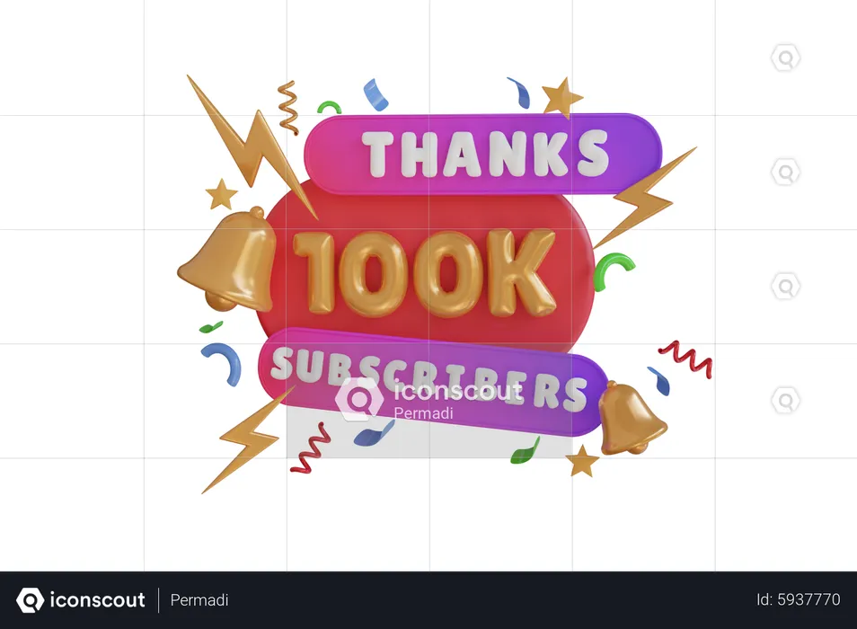 Thanks 100 K Subscribers  3D Icon