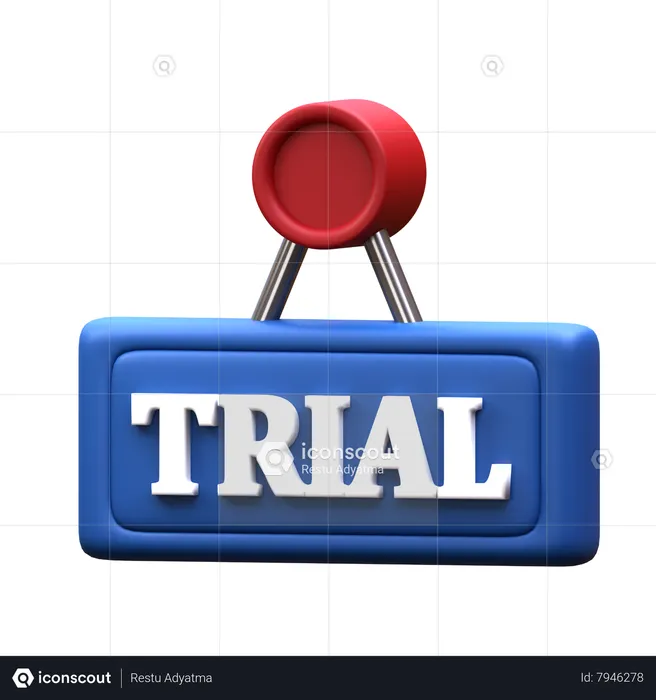 Trial Sign  3D Icon