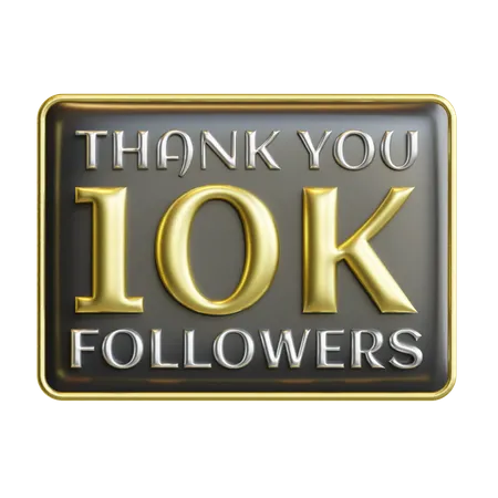 10 K Followers  3D Icon