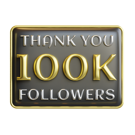 100 K Followers  3D Icon