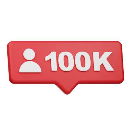 Benachrichtigung über 100.000 Follower  3D Icon