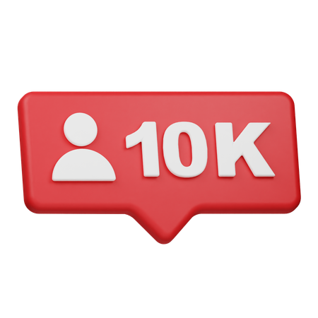 10K Followers Notification  3D Icon