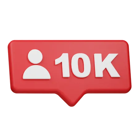 10K Followers Notification  3D Icon