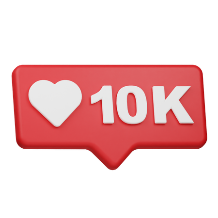 10K Likes Notification  3D Icon