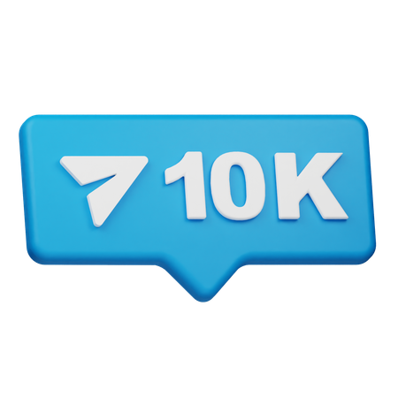 10K Share Notification  3D Icon