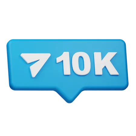 10K Share Notification  3D Icon