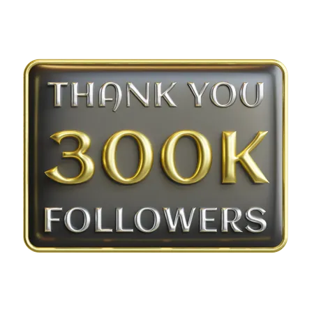 300 K Followers  3D Icon