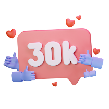 30.000 Follower mit „Gefällt mir“  3D Icon