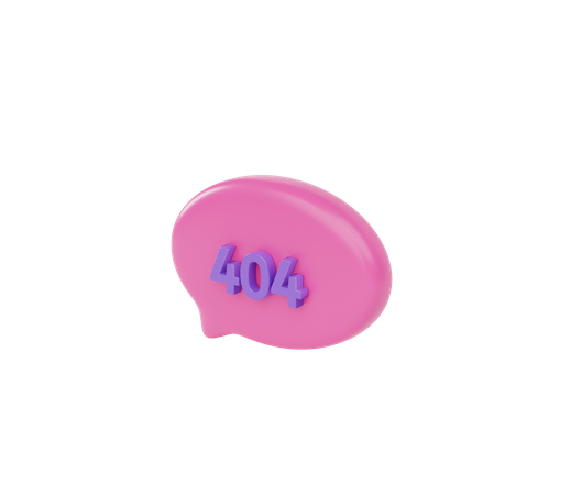 Burbuja de mensaje 404  3D Icon
