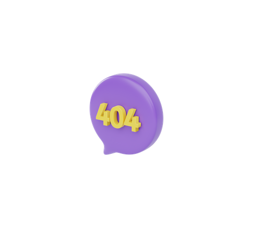 Burbuja de mensaje 404  3D Icon