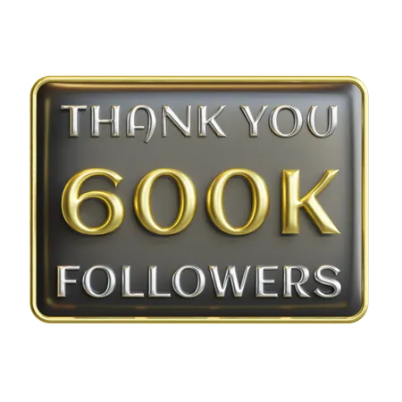 600 K Followers  3D Icon