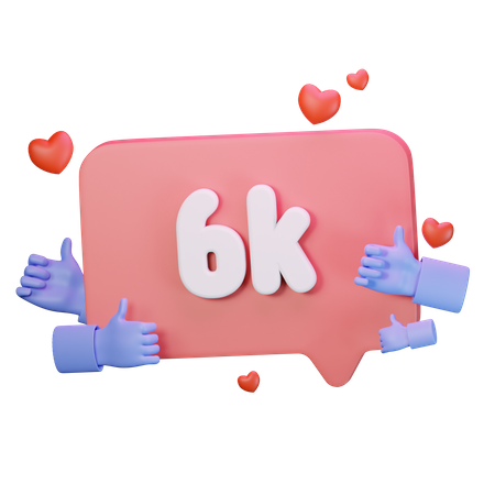 6k „Gefällt mir“-Angaben für Follower  3D Icon