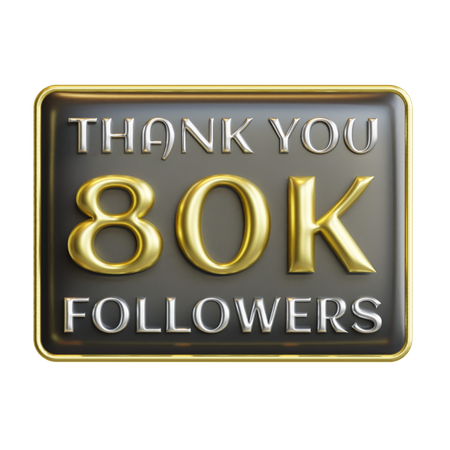 80 K Followers  3D Icon