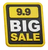 9 9 Big Sale