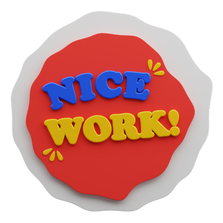 Marque de mot Nice Work  3D Sticker