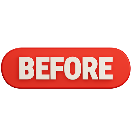 Before Button 3D Illustration