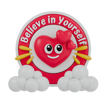 Believe in Yourself  3D Sticker