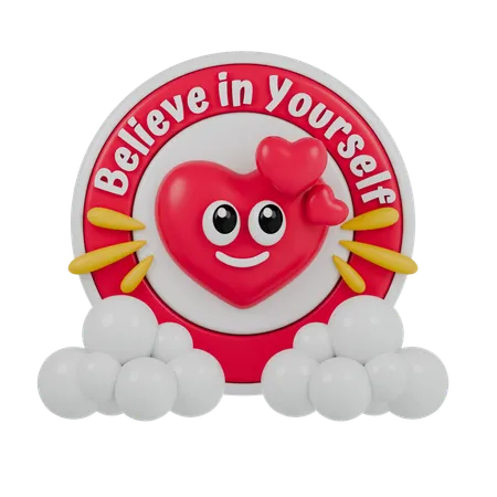 Believe in Yourself  3D Sticker