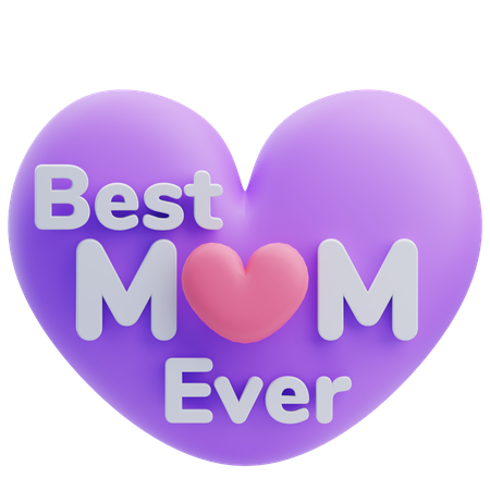 Best Mom Ever  3D Icon
