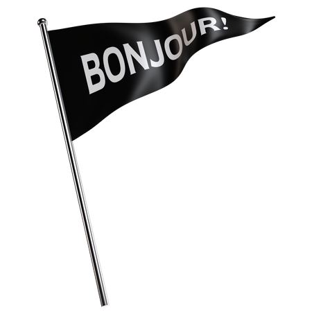 Bonjour Flag 3D Illustration