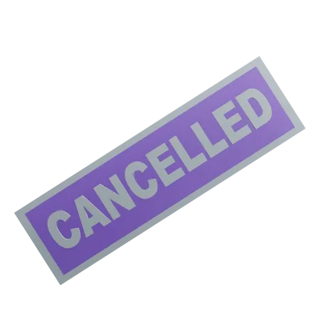 Cancelled Sign  3D Icon