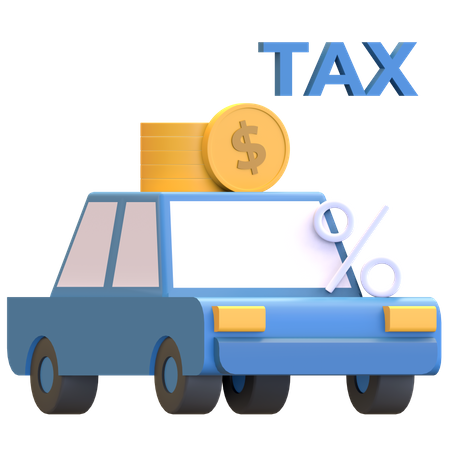 Car Transportation Tax  3D Illustration