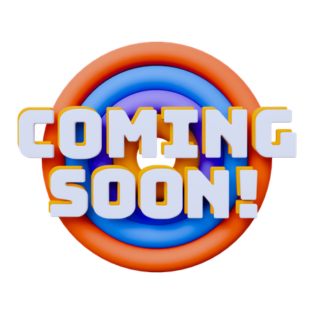 Coming Soon  3D Icon