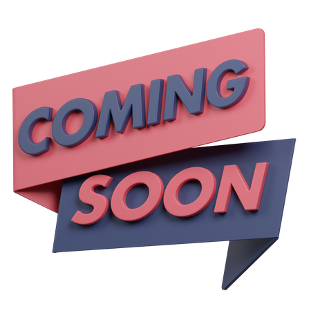 Coming Soon  3D Icon
