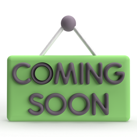 Coming Soon Board  3D Icon