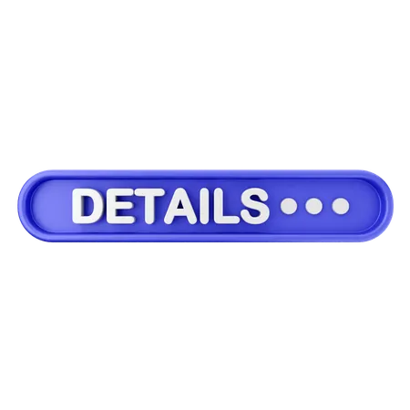 Details Text Button  3D Icon