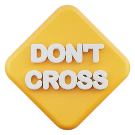 Do Not Cross  3D Icon