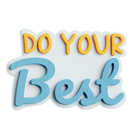 Do Your Best Sticker  3D Icon