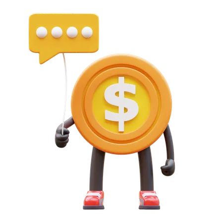 Money Coin Character Holding Communication Balloon 3D Illustration