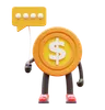 Dollar Coin Character Holding Communication Balloon