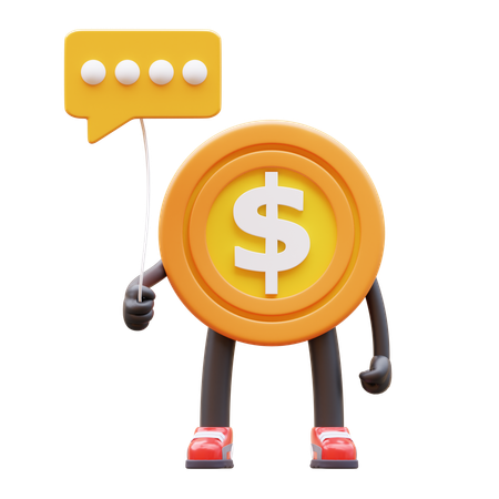 Dollar Coin Character Holding Communication Balloon  3D Illustration