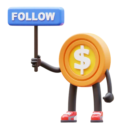 Money Coin Character Holding Follow Sign 3D Illustration