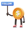 Dollar Coin Character Holding Follow Sign