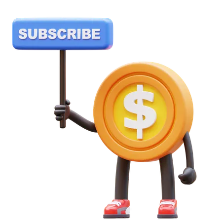 Dollar Coin Character Holding Subscribe Sign  3D Illustration